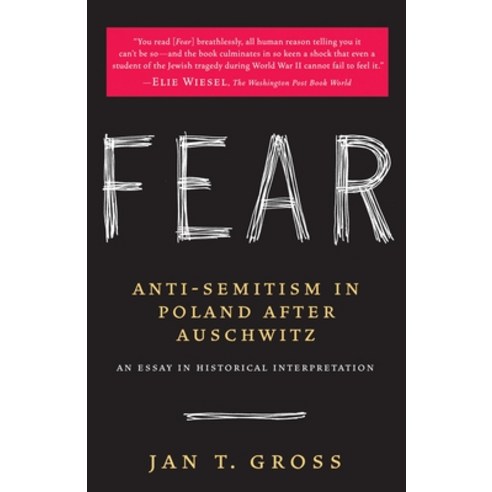 (영문도서) Fear: Anti-Semitism in Poland After Auschwitz: An Essay in Historical Interpretation Paperback, Random House Trade, English, 9780812967463