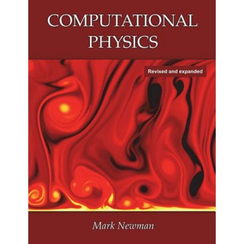 Computational Physics, Createspace Independent Publishing Platform