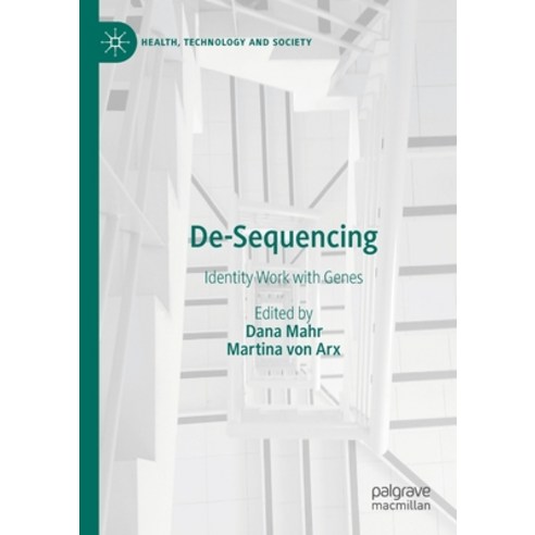(영문도서) De-Sequencing: Identity Work with Genes Paperback, Palgrave MacMillan, English, 9789811577307