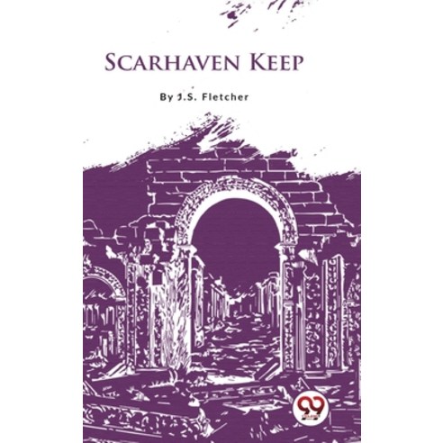(영문도서) Scarhaven Keep Hardcover, Double 9 Booksllp, English, 9789356566521