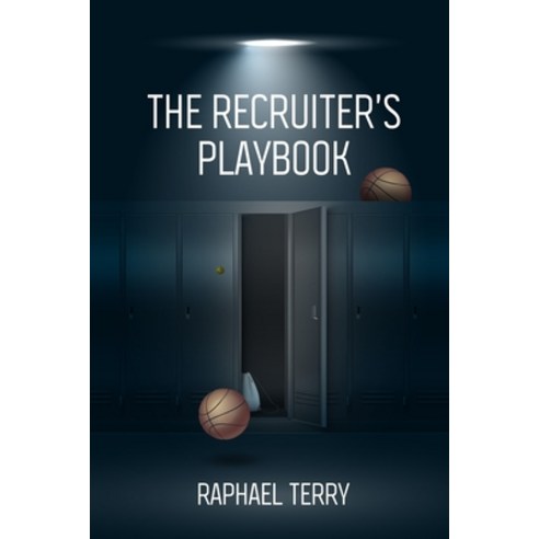 (영문도서) The Recruiter''s Playbook Paperback, Independently Published, English, 9798793327961
