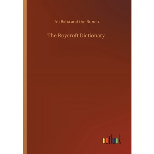 The Roycroft Dictionary Paperback, Outlook Verlag