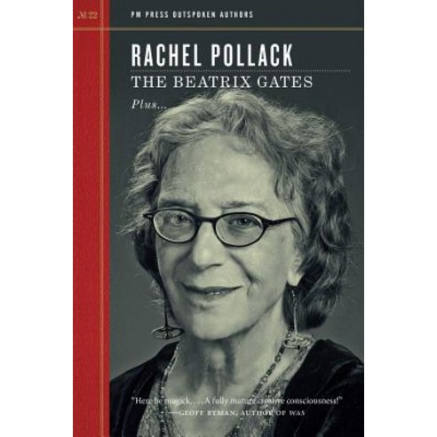 The Beatrix Gates Paperback, PM Press