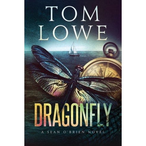 (영문도서) Dragonfly: A Sean O''Brien Novel Paperback, Independently Published, English, 9781731224231