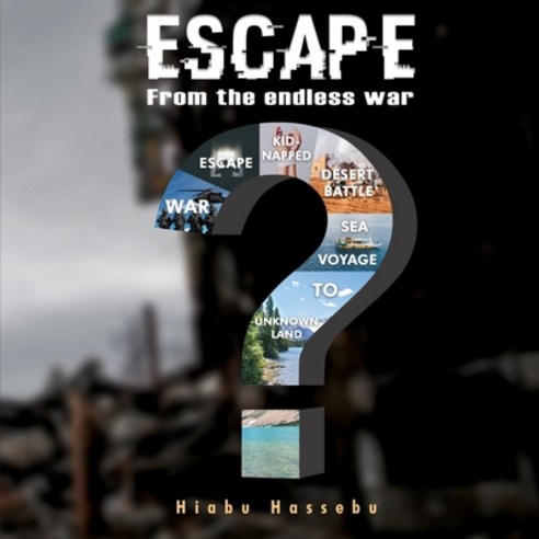 (영문도서) Escape: From the endless war Paperback, Scriptor House, English ...