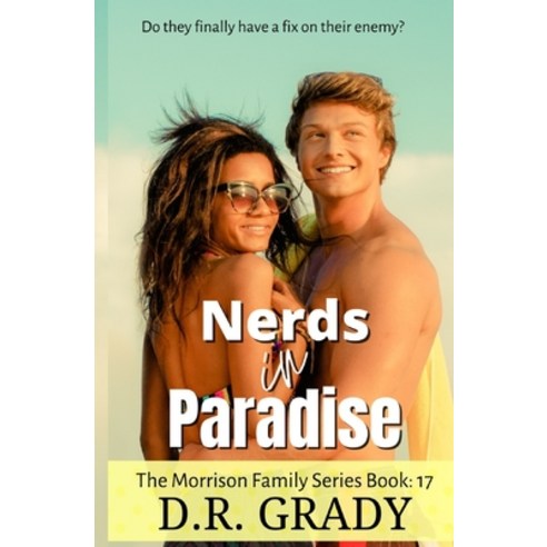 (영문도서) Nerds in Paradise: Romantic suspense on the sweeter lighter side Paperback, Independently Published, English, 9798357492739