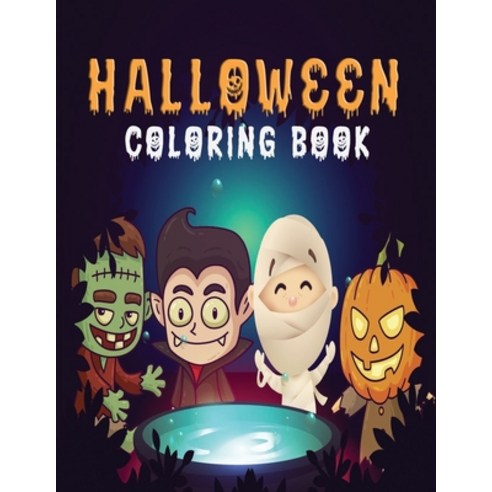 Halloween Coloring Book For Kids Ages 4-8: Halloween Coloring