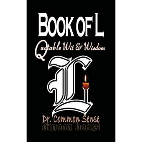 Book of L: Quotable Wit and Wisdom Paperback, D''Moon, English, 9781933187921
