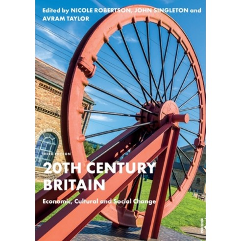 (영문도서) 20th Century Britain: Economic Cultural and Social Change Paperback, Routledge, English, 9780367426569