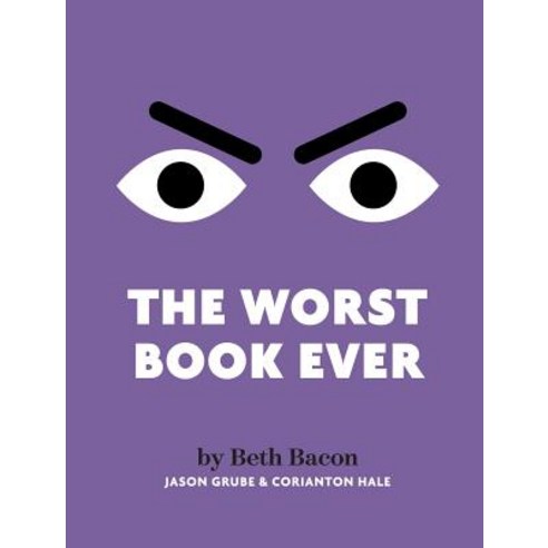 The Worst Book Ever A Funny Interactive Read-Aloud for Story Time, Pixel Titles
