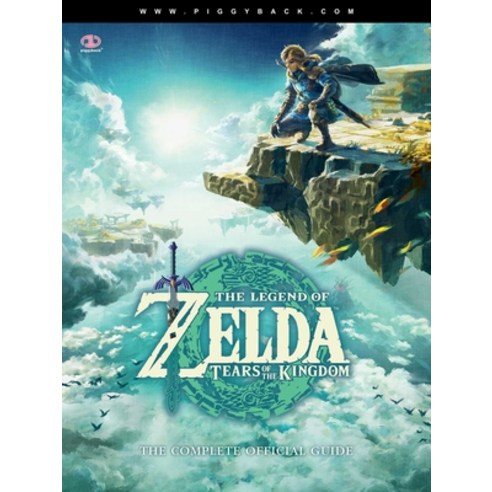 (영문도서) The Legend of Zelda(tm) Tears of the Kingdom - The Complete Official Guide: Standard Edition Paperback, Piggyback Interactive, English, 9781913330019