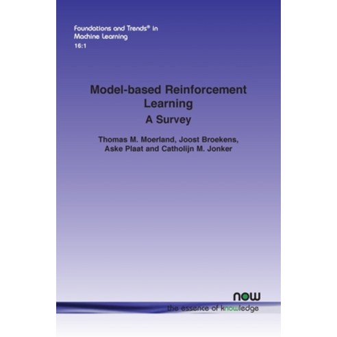 (영문도서) Model-based Reinforcement Learning: A Survey Paperback, Now Publishers, English, 9781638280569