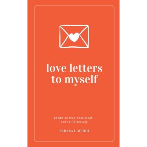(영문도서) Love Letters to Myself Paperback, Bookleaf Publishing, English, 9798405348964