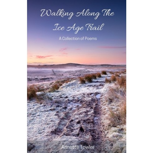 (영문도서) Walking Along The Ice Age Trail Paperback, Red Penguin Books, English, 9781637772096