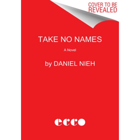 (영문도서) Take No Names Paperback, Ecco Press, English, 9780062886682
