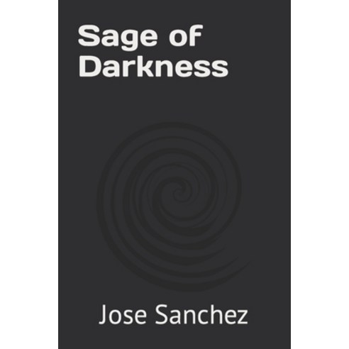 (영문도서) Sage of Darkness Paperback, Independently Published, English, 9798841949299