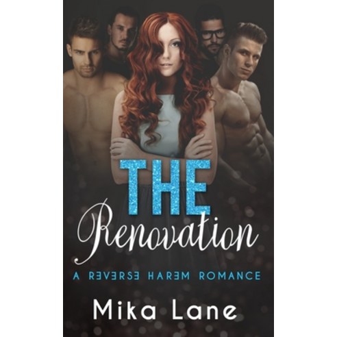 The Renovation: A Contemporary Reverse Harem Romance Collection Book 2 Paperback, Headlands Publishing, English, 9781948369077