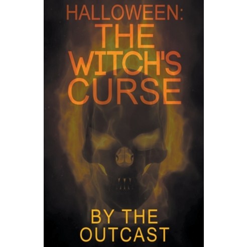 (영문도서) Halloween: The Witch''s Curse Paperback, Outcast, English, 9798215944684