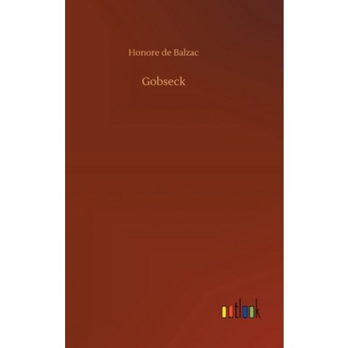 (영문도서) Gobseck Hardcover, Outlook Verlag, English, 9783734083372