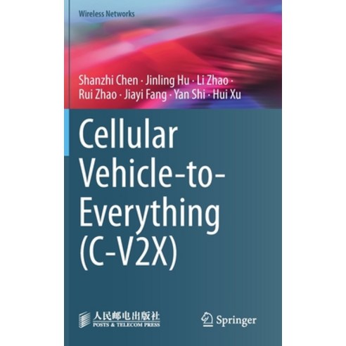 (영문도서) Cellular Vehicle-To-Everything (C-V2x) Hardcover, Springer, English, 9789811951299