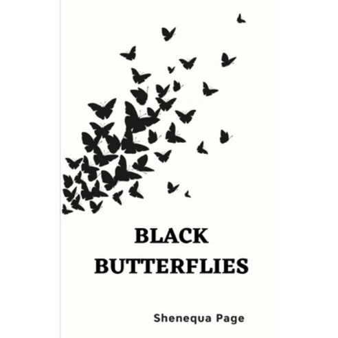 (영문도서) Black Butterflies Paperback, Independently Published, English, 9798466799941