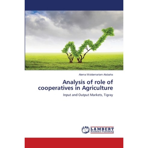 Analysis Of Role Of Cooperatives In Agriculture Paperback, LAP Lambert ...