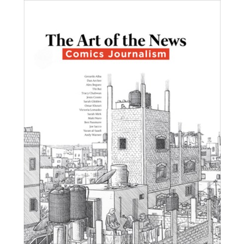 (영문도서) Art of the News: Comics Journalism Hardcover, Jordan Schnitzer Museum, Un..., English, 9781737913603