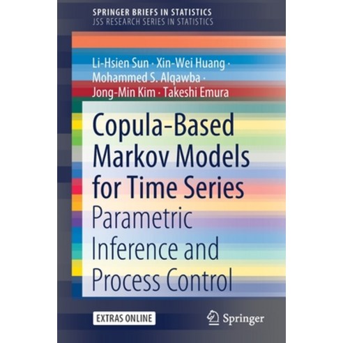 Copula-Based Markov Models for Time Series: Parametric Inference and Process Control Paperback, Springer