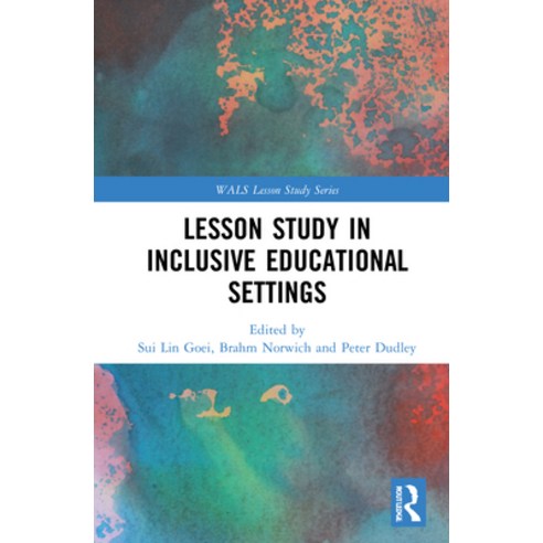 (영문도서) Lesson Study in Inclusive Educational Settings Hardcover, Routledge, English, 9781138950757