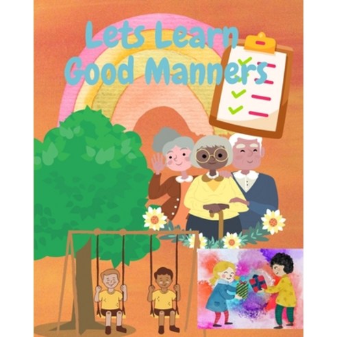 (영문도서) Let''s Learn Good Manners Paperback, Independently Published, English, 9798373239134
