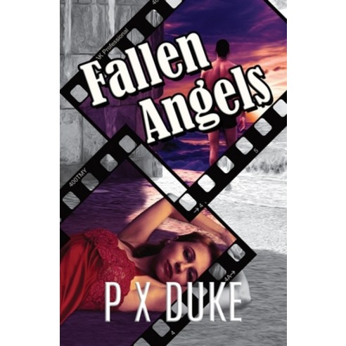 (영문도서) Fallen Angels Paperback, P X Duke, English, 9781928161530