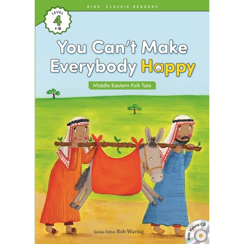 You Can’t Make Everybody Happy(Middle Eastern Folk Tale), 이퓨쳐