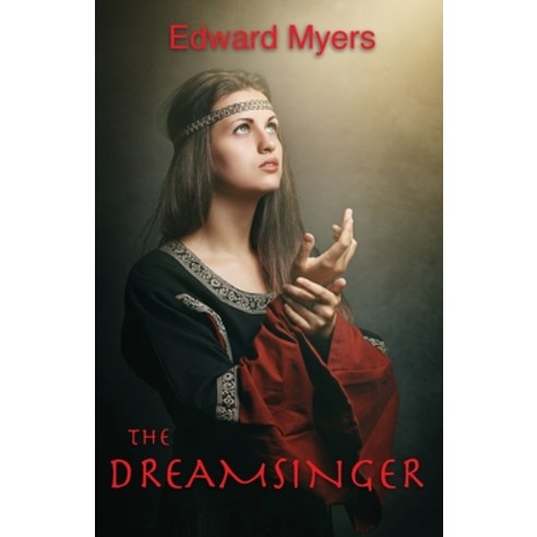 (영문도서) The Dreamsinger Paperback, Montemayor Press, English, 9781932727432