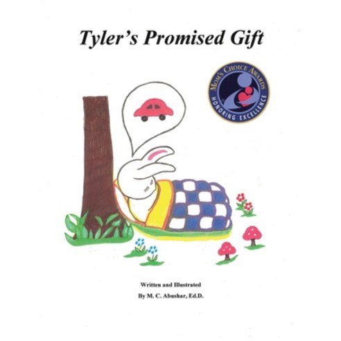 Tyler''s Promised Gift Paperback, M. C. Abushar