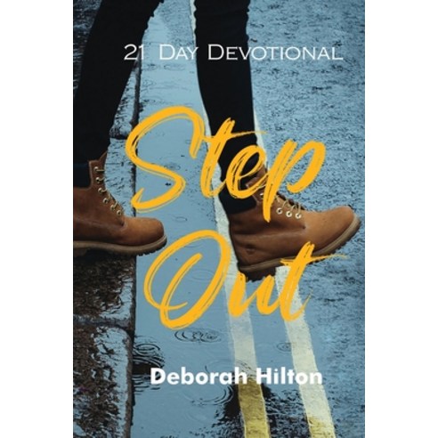 (영문도서) Step Out Paperback, Deborah Hilton, English, 9780994636249