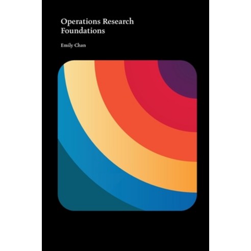 (영문도서) Operations Research Foundations Paperback, Exhuberant Publications, English, 9781778904080