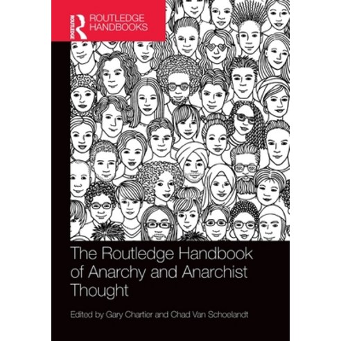 (영문도서) The Routledge Handbook of Anarchy and Anarchist Thought Paperback, English, 9780367645786