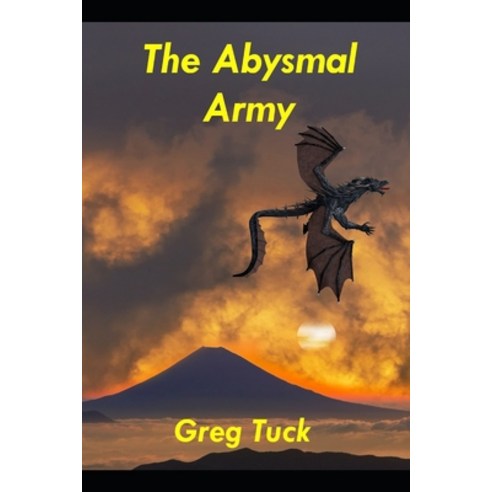 The Abysmal Army Paperback, Independently Published, English, 9798554060458