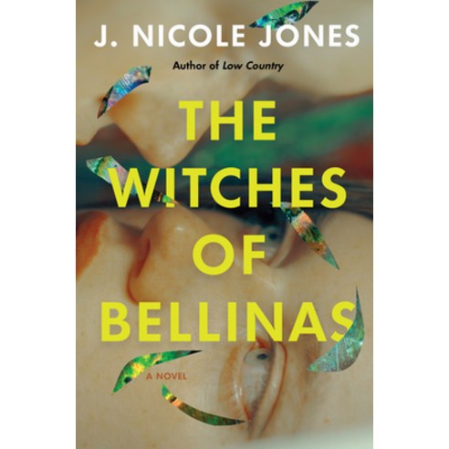(영문도서) The Witches of Bellinas Hardcover, Catapult, English, 9781646221806