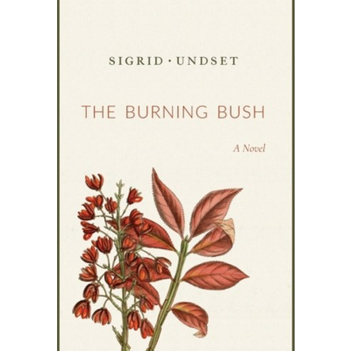 (영문도서) The Burning Bush Hardcover, Cluny Media, English, 9781949899955