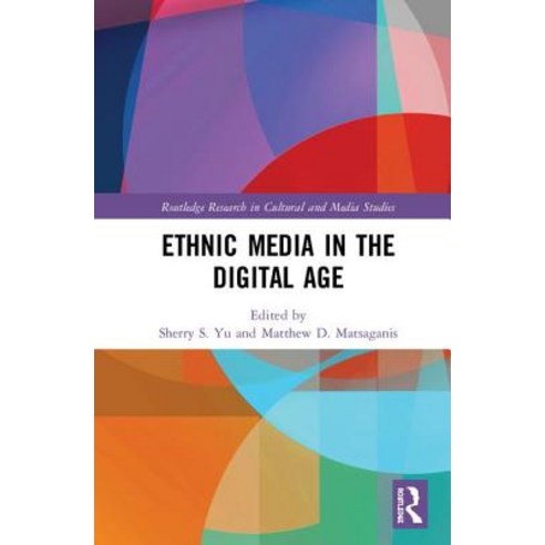 Ethnic Media in the Digital Age Hardcover, Routledge