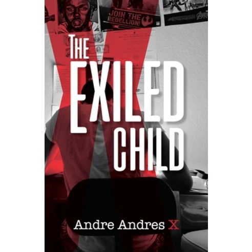 (영문도서) The Exiled Child Paperback, Halo Publishing International, English, 9781637651179