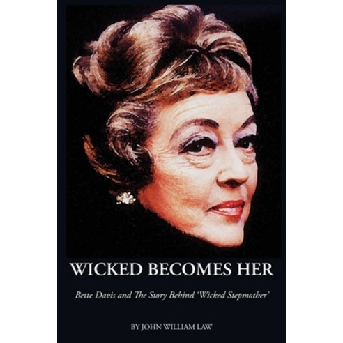(영문도서) Wicked Becomes Her Paperback, Aplomb Books, English, 9780999306970