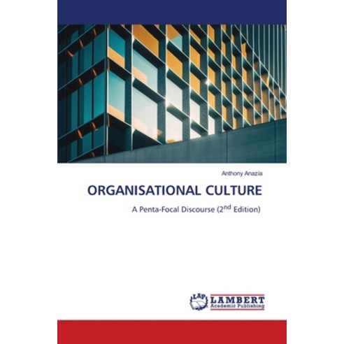 (영문도서) Organisational Culture Paperback, LAP Lambert Academic Publis..., English, 9786207458608