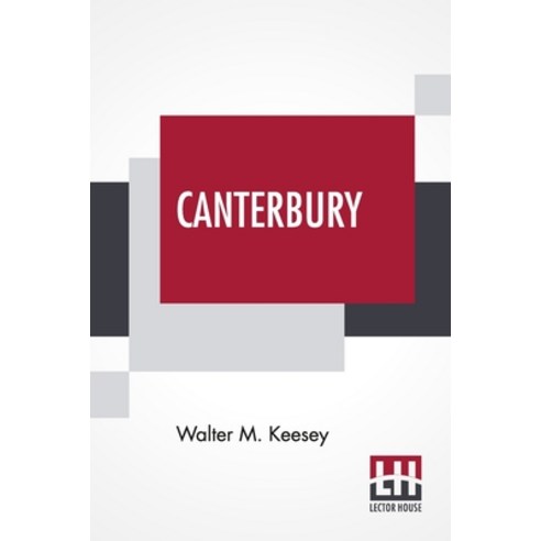 (영문도서) Canterbury: A Sketch Book Paperback, Lector House, English, 9789354205392