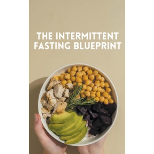 (영문도서) The Intermittent Fasting Blueprint Paperback, Simone Mitchell, English, 9798224830367