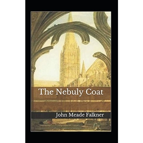 (영문도서) The Nebuly Coat Annotated Paperback, Independently Published, English, 9798515970659