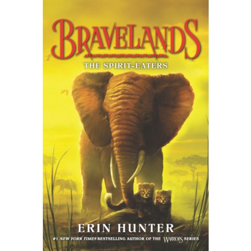 Bravelands: The Spirit-Eaters Library Binding, HarperCollins