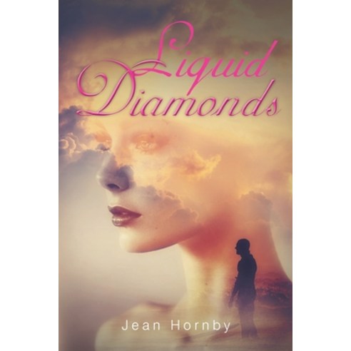 (영문도서) Liquid Diamonds Paperback, Xlibris UK, English, 9781479785957