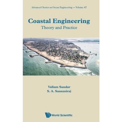 Coastal Engineering: Theory and Practice Hardcover, World Scientific Publishing..., English, 9789813275904